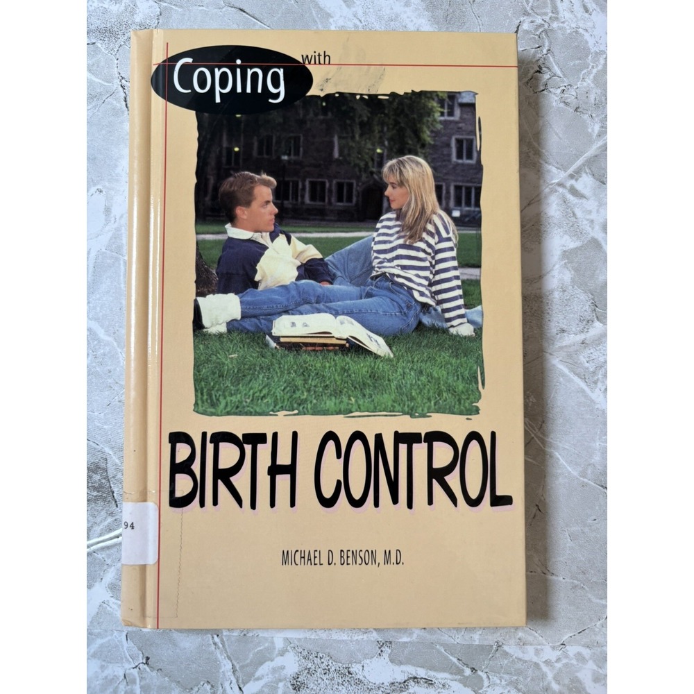 Coping with Birth Control by Michael D. Benson M.D. - GOOD
